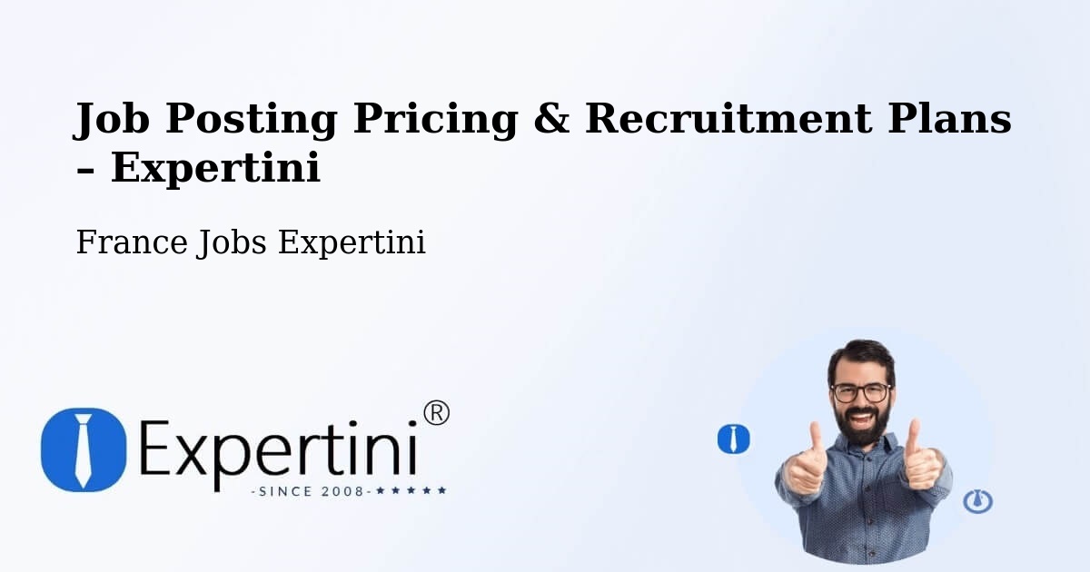 Job Posting Pricing & Recruitment Plans – Bruges - Bruges, France Jobs Expertini